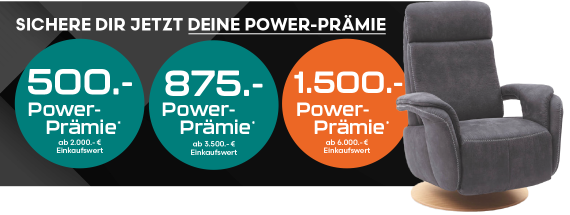 Sichere Dir jetzt bis zu 1.500€ Power-Prämie*!