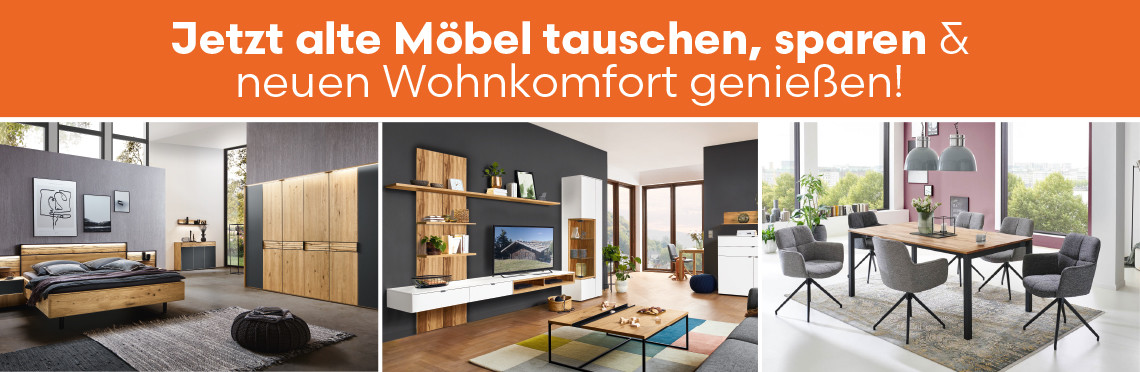 Jetzt alte Möbel tauschen, sparen & neuen Wohnkomfort genießen!