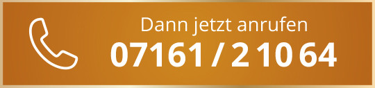 Jetzt anrufen und Termin sichern!