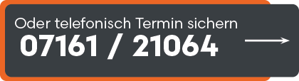 Jetzt Termin telefonisch sichern!